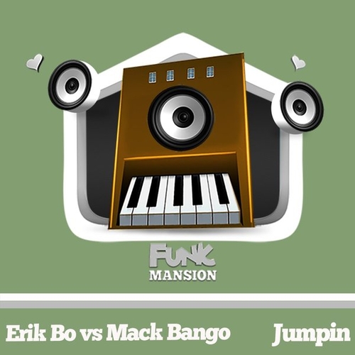 Erik Bo, Mack Bango - Jumpin [FM182]